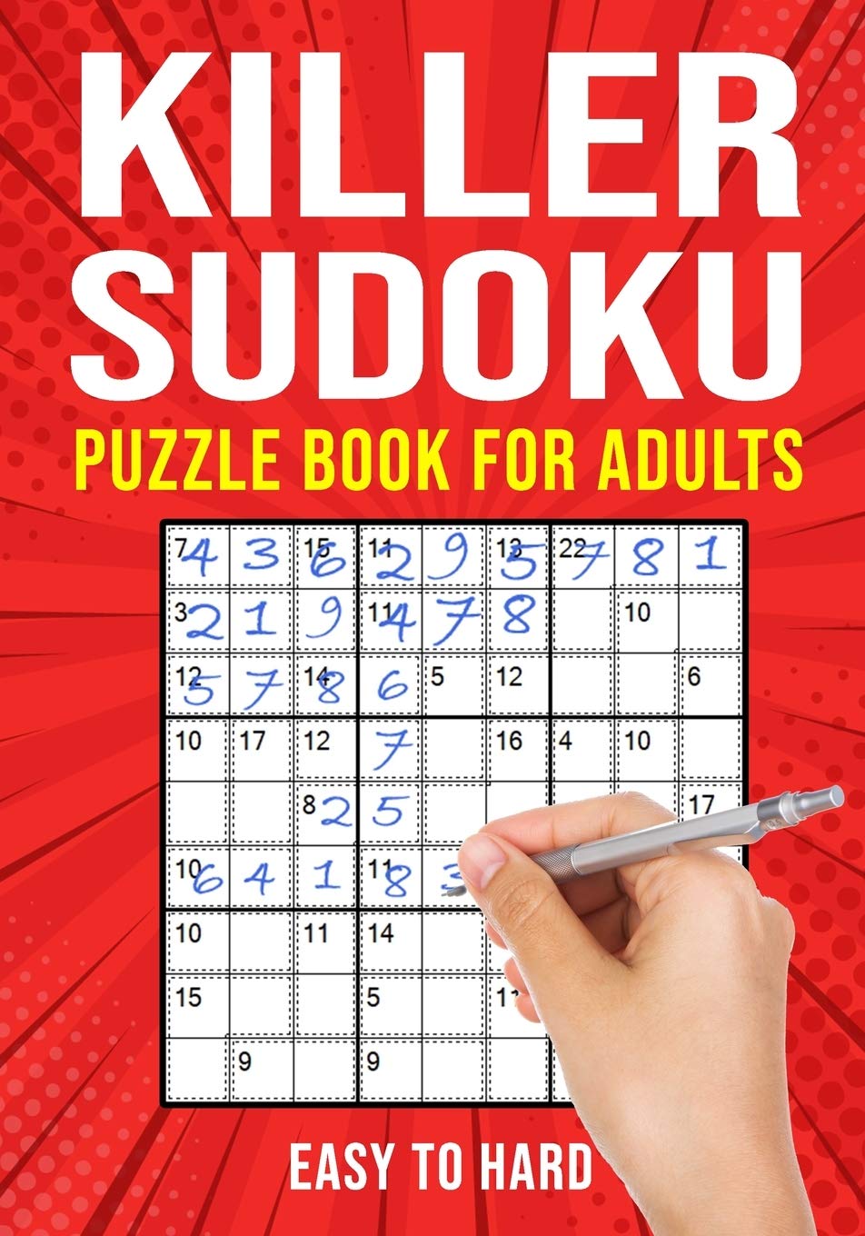 Killer Sudoku Puzzle Book for Adults: (Sumdoku Sum Doku Sumoku Addoku Samunamupure) Math Logic Puzzle Books | Easy to Hard