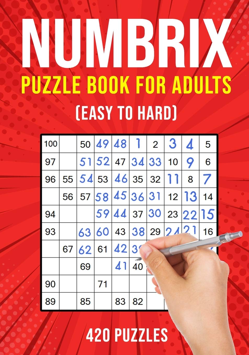Numbrix Puzzle Books for Adults: Numbricks Math Logic Puzzle Book | Easy to Hard | 420 Puzzles