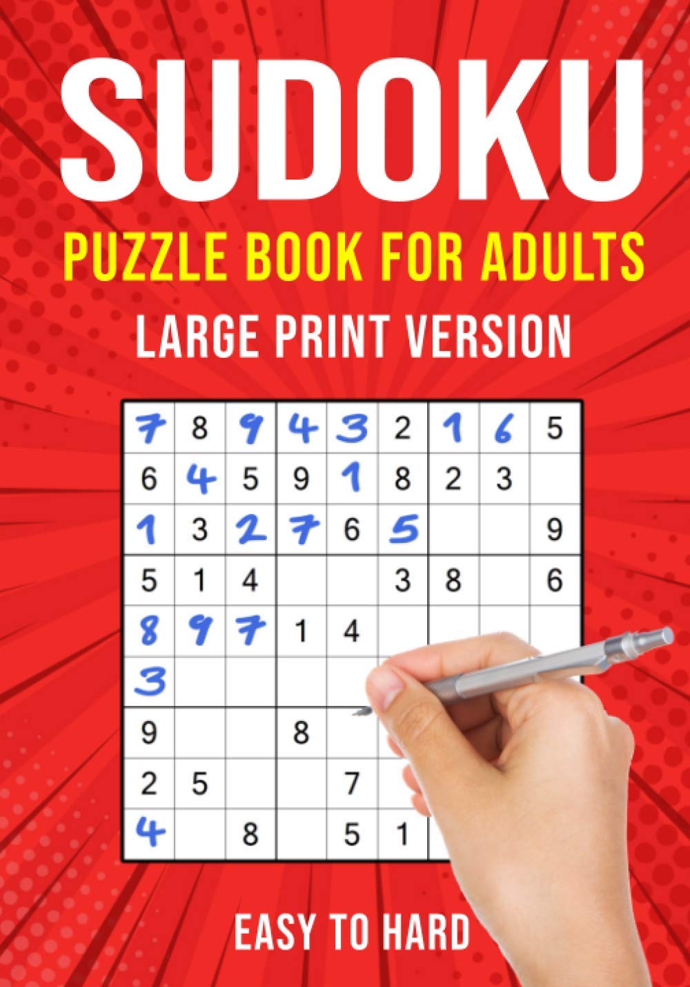 Sudoku Puzzle Books for Adults Large Print: 90 Easy to Hard Puzzles for Adults & Seniors | One Per Page