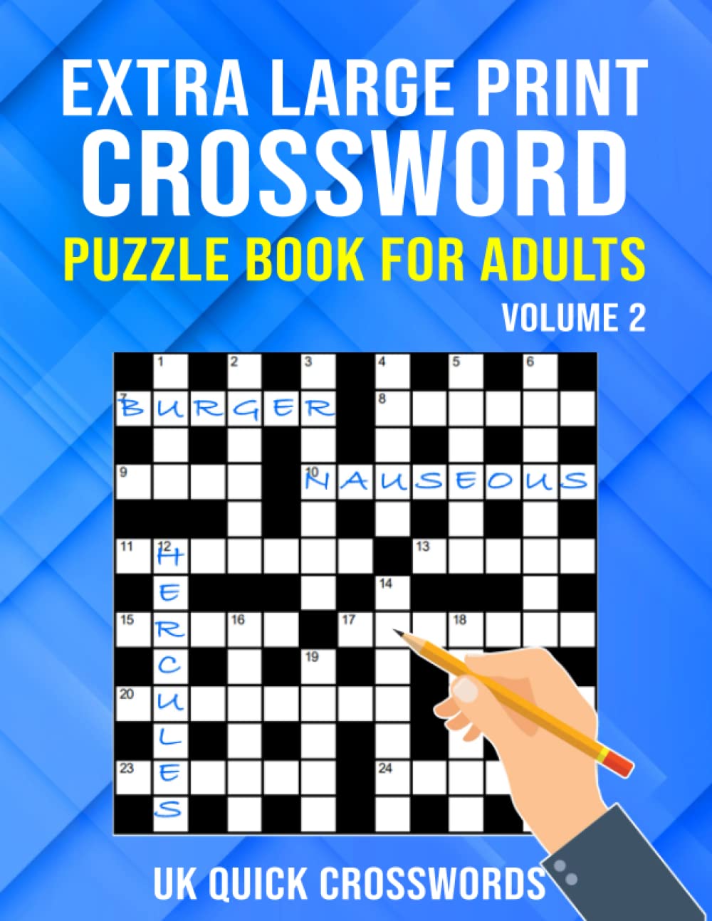 Extra Large Print Crossword Puzzle Book for Adults (Volume 2) - UK Quick Crosswords: Large Print Puzzles for Adults, Seniors & Elderly