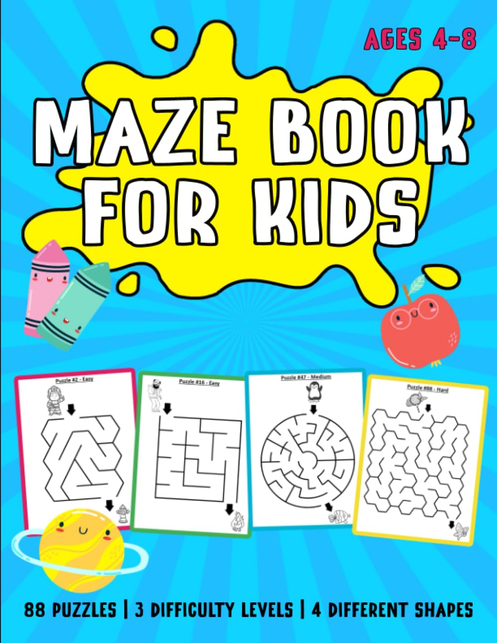 Maze Book for Kids Ages 4-8: 88 Puzzles with 3 Difficulty Levels and 4 Different Shapes: Activity Book for Kids - Puzzle Book with Images suitable for Colouring