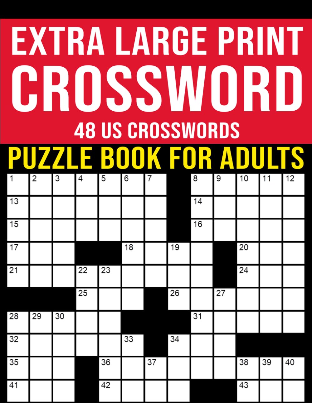 Extra Large Print Crossword Puzzle Book for Adults - 48 US Crosswords: Suitable for Dementia, Seniors and Elderly