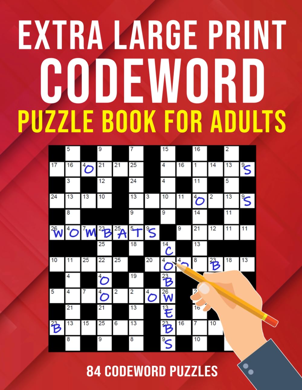 Extra Large Print Codeword Puzzle Book for Adults: 84 Codeword Puzzles